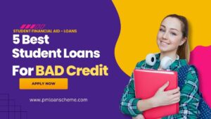 best student loans for bad credit