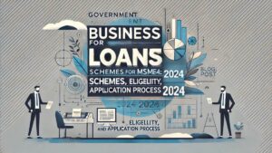 Government Business Loan for MSMEs