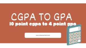 10 Point CGPA to 4 Point GPA